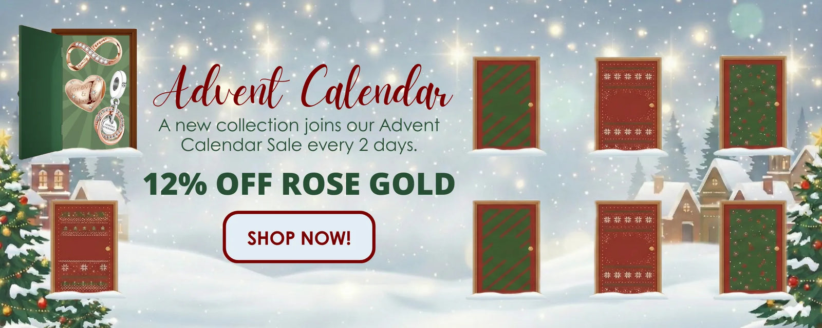Advent Calendar promotion with doors opening on a snowy background, Christmas trees, and festive lights.