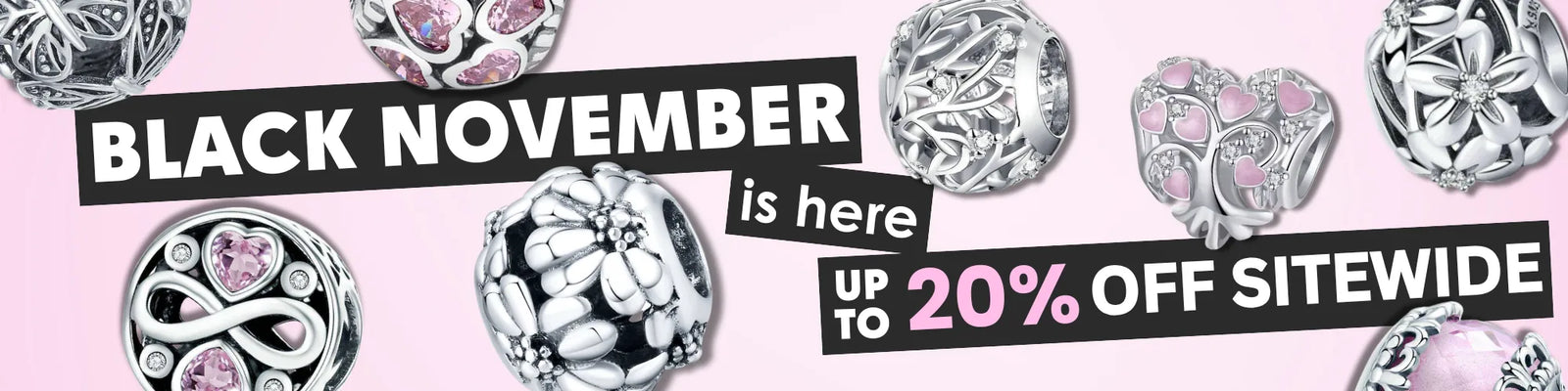 Promotional banner for 'Black November' sale with jewelry charms on a pink background with up to 20% Off Sitewide