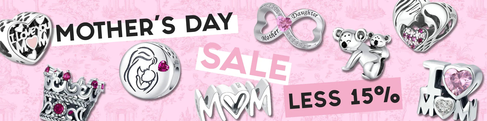 Mothers Day Sale 15% Off